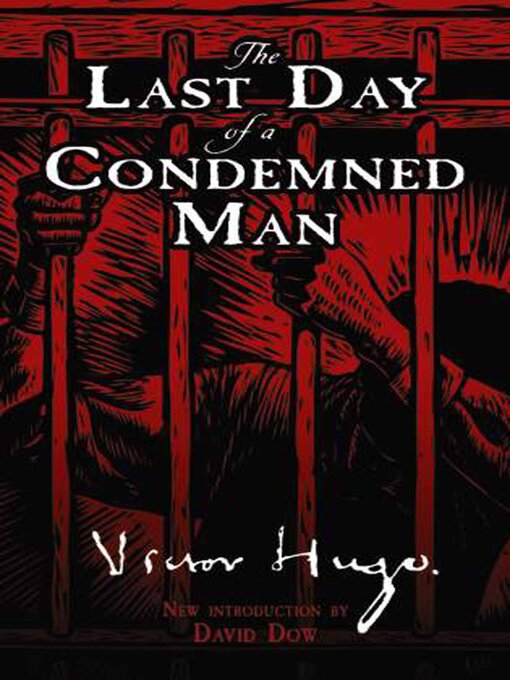 Title details for The Last Day of a Condemned Man by Victor Hugo - Available